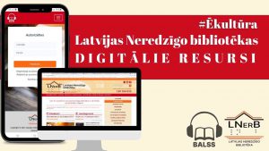 Latvijas Neredzīgo bibliotēkas digitālie resursi 2021 galvene