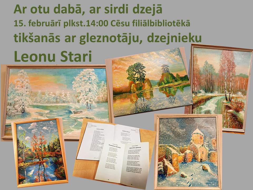 Plakāts "Tikšanās ar gleznotāju, dzejnieku, pedagogu Leonu Stari “Ar otu dabā, ar sirdi dzejā”"