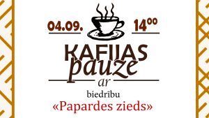 Kafijas pauze ar biedrību "Papardes zieds" titulbilde