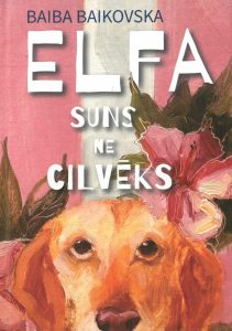 Vāks grāmatai "Elfa - suns, ne cilvēks"