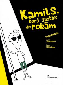 Vāks grāmatai "Kamils, kurš skatās ar rokām"