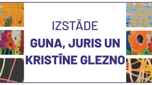 Izstādes “Guna, Juris un Kristīne glezno” atklāšana titulbilde