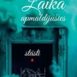 Vāks grāmatai "Laikā apmaldījušies stāsti"
