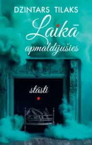 Vāks grāmatai "Laikā apmaldījušies stāsti"
