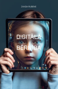 Vāks grāmatai "Digitālā bērnība"