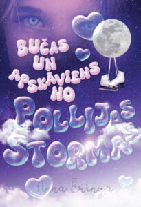 Vāks grāmatai "Bučas un apskāviens no Pollijas Stormas"
