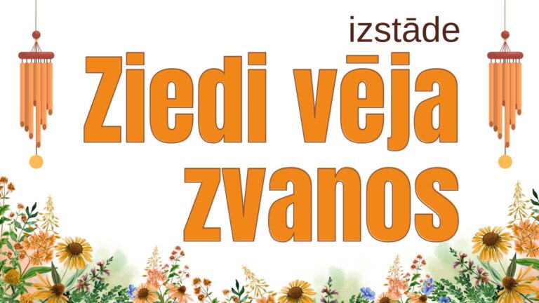 Izstāde "Ziedi vēja zvanos" titulbilde