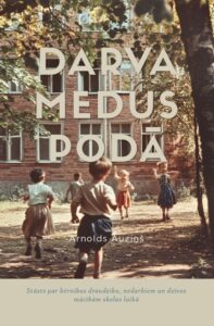 Vāks grāmatai "Darva medus podā"