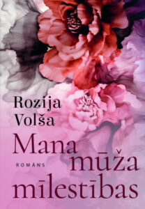 Vāks grāmatai "Mana mūža mīlestības"