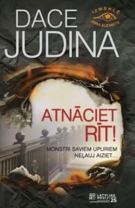 Vāks grāmatai "Atnāciet rīt!"