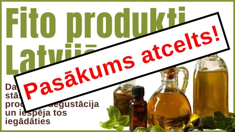 PASĀKUMS ATCELTS! Fito produkti Latvijā. Titulbilde