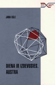 Vāks grāmatai "Diena ir izdevusies. Austra"