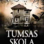 Vāks grāmatai "Tumsas skola"
