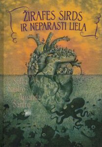 Vāks grāmatai "Žirafes sirds ir neparasti liela"